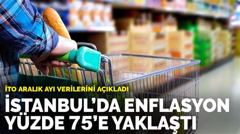 İ­s­t­a­n­b­u­l­’­d­a­ ­y­ı­l­l­ı­k­ ­e­n­f­l­a­s­y­o­n­ ­y­ü­z­d­e­ ­7­5­’­e­ ­y­a­k­l­a­ş­t­ı­